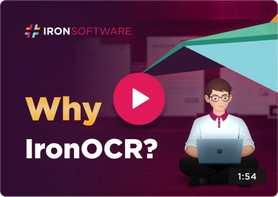 Click to view video about Why IronOCR?